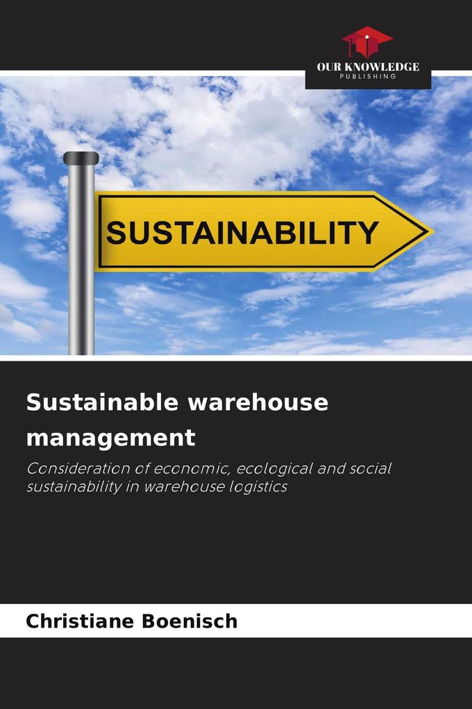 Sustainable warehouse management