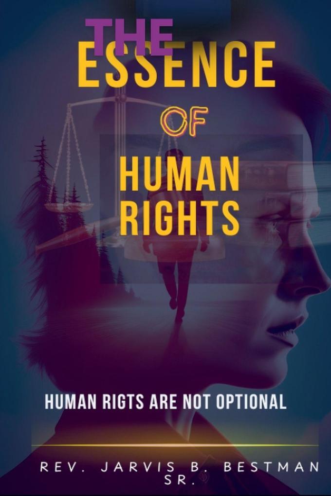 The Essence of Human Rights