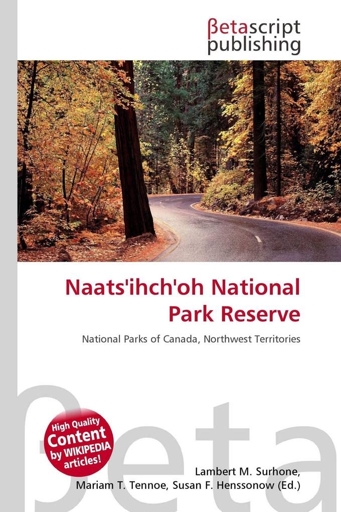 Naats'ihch'oh National Park Reserve