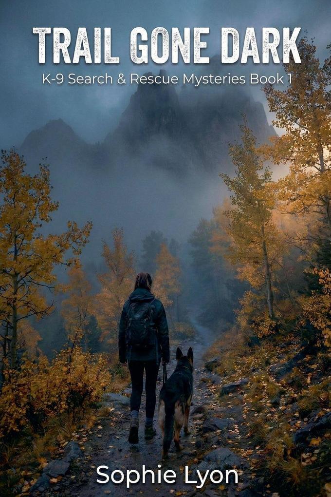 Trail Gone Dark