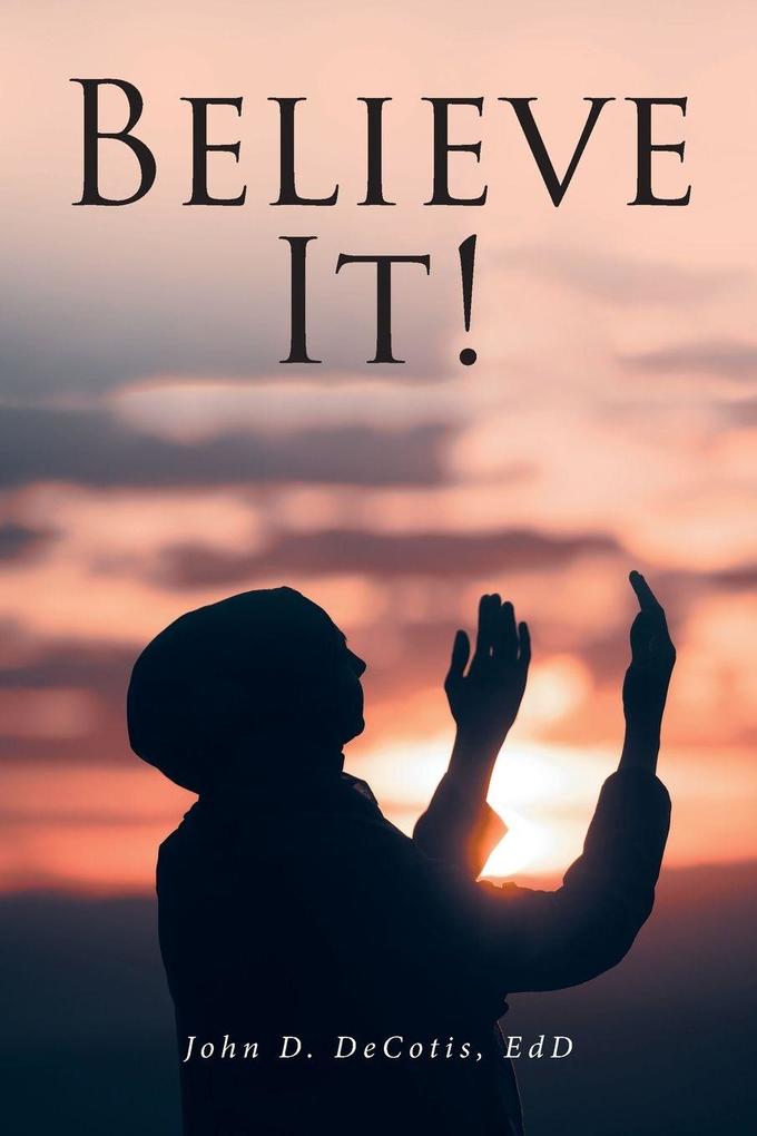 Believe It!