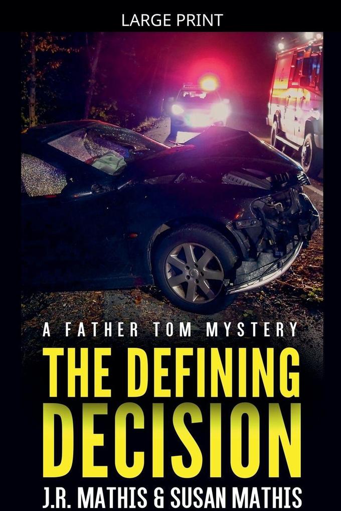 The Defining Decision
