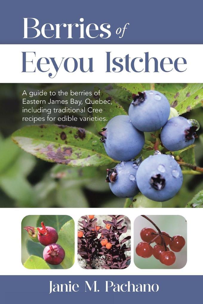 Berries of Eeyou Istchee