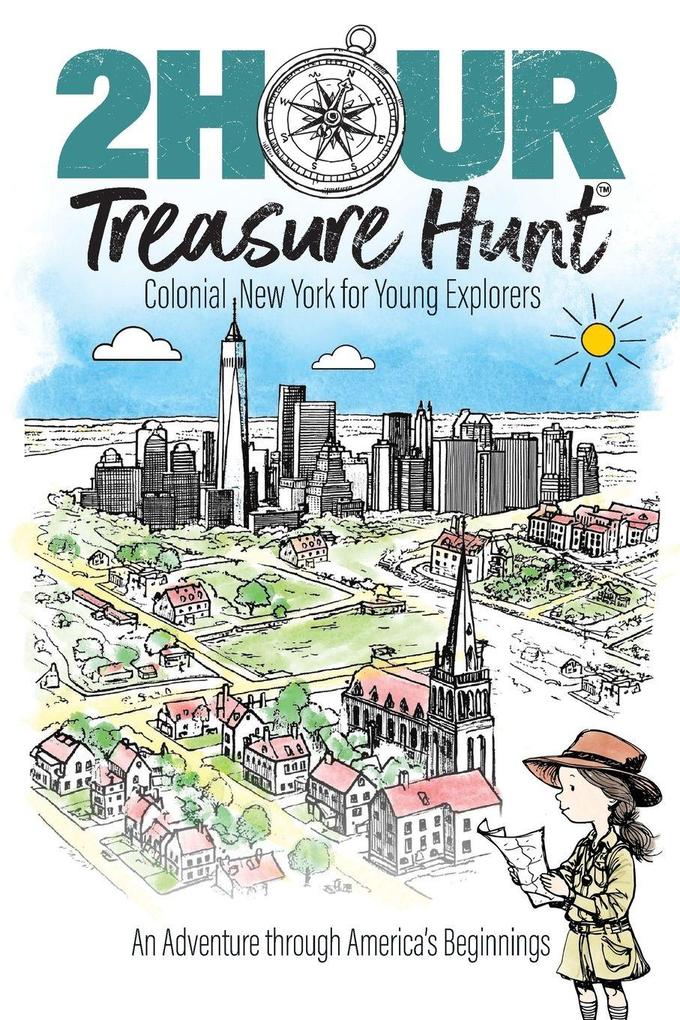 Colonial New York for Young Explorers