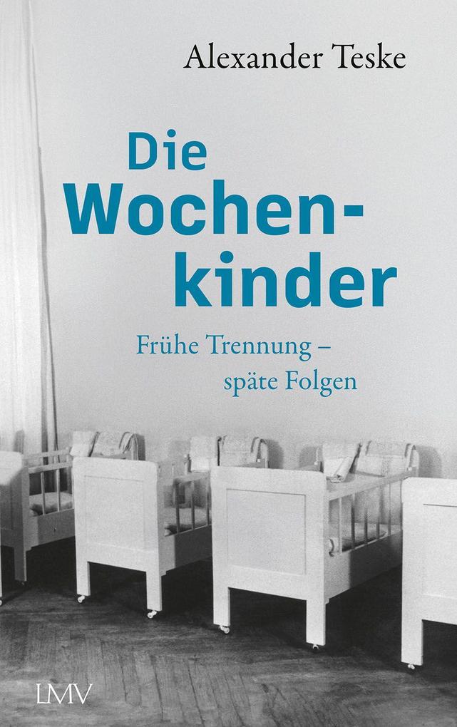 Die Wochenkinder