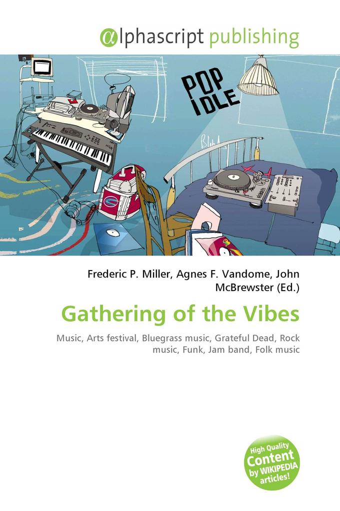 Gathering of the Vibes