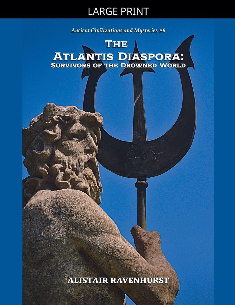 The Atlantis Diaspora