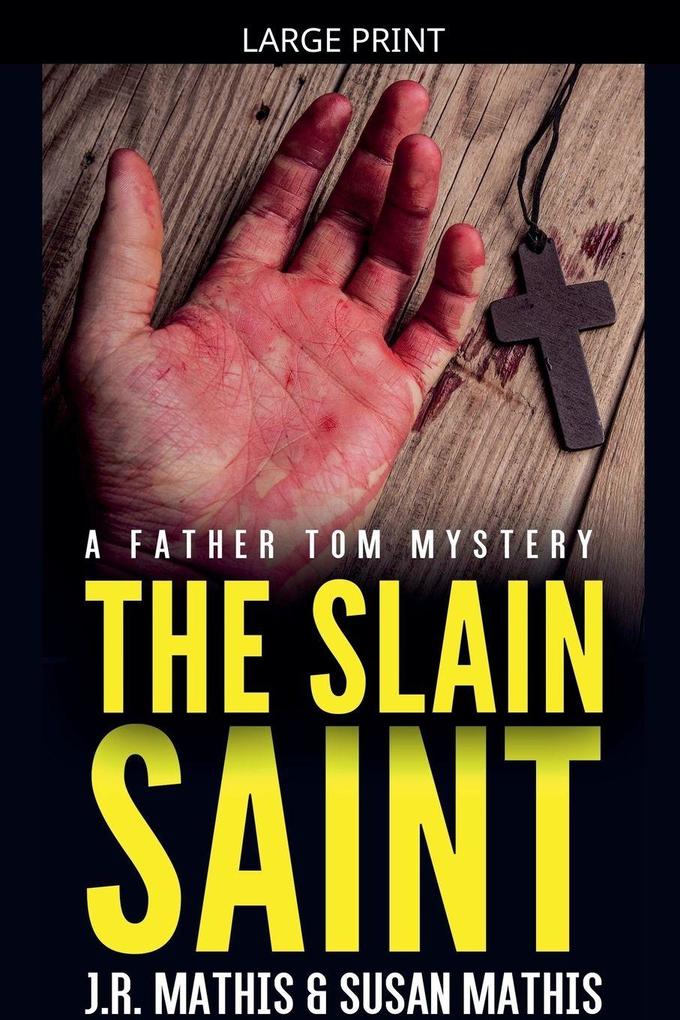 The Slain Saint