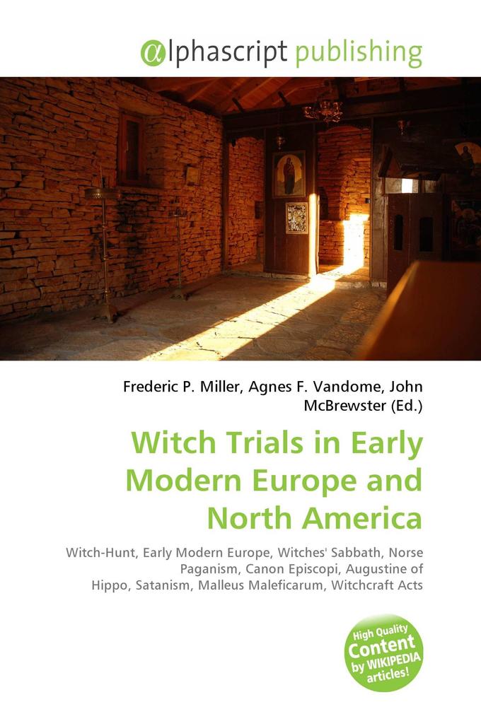 Witch Trials in Early Modern Europe and North America