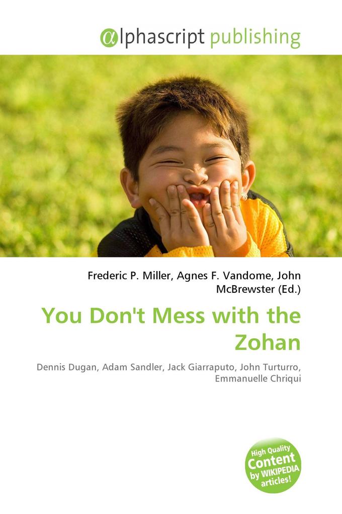 You Don't Mess with the Zohan