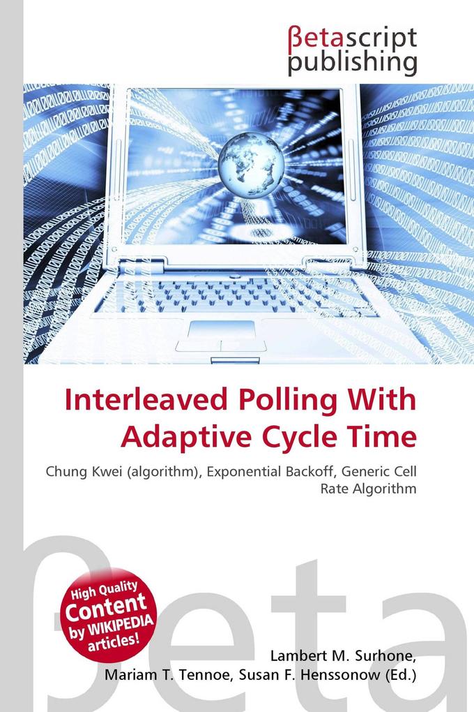 Interleaved Polling With Adaptive Cycle Time