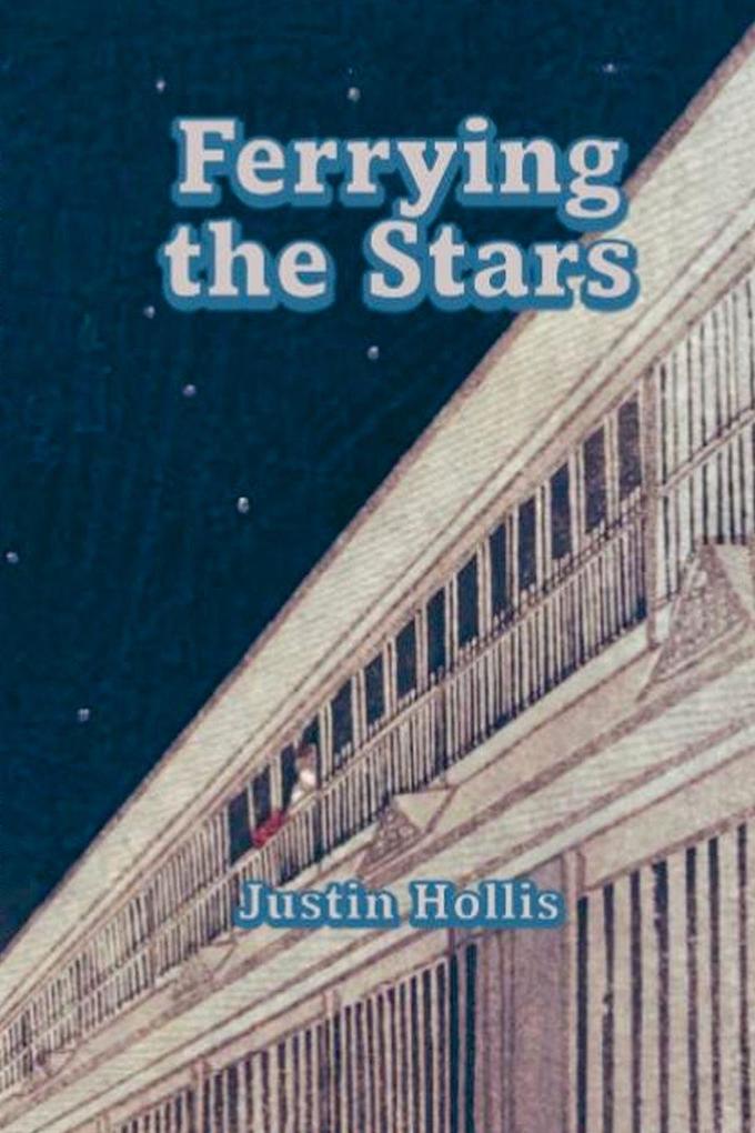 Ferrying the Stars