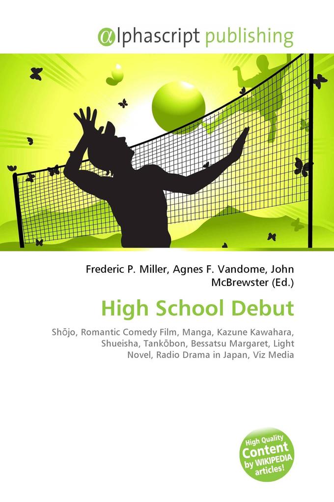 High School Debut