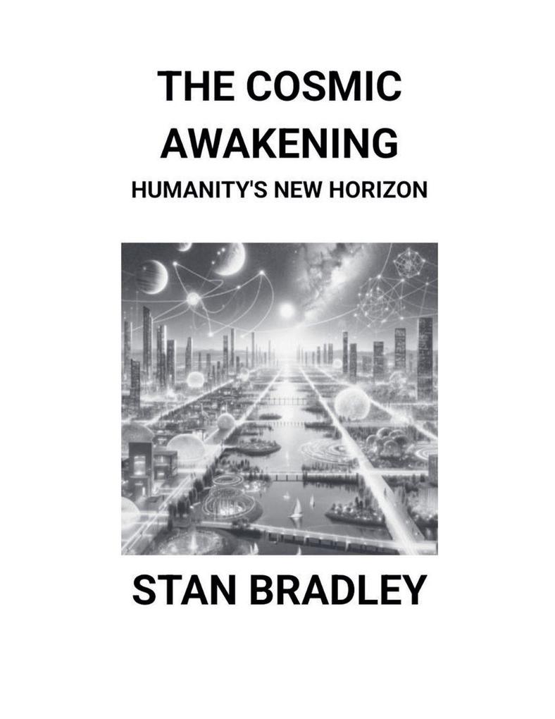 The Cosmic Awakening