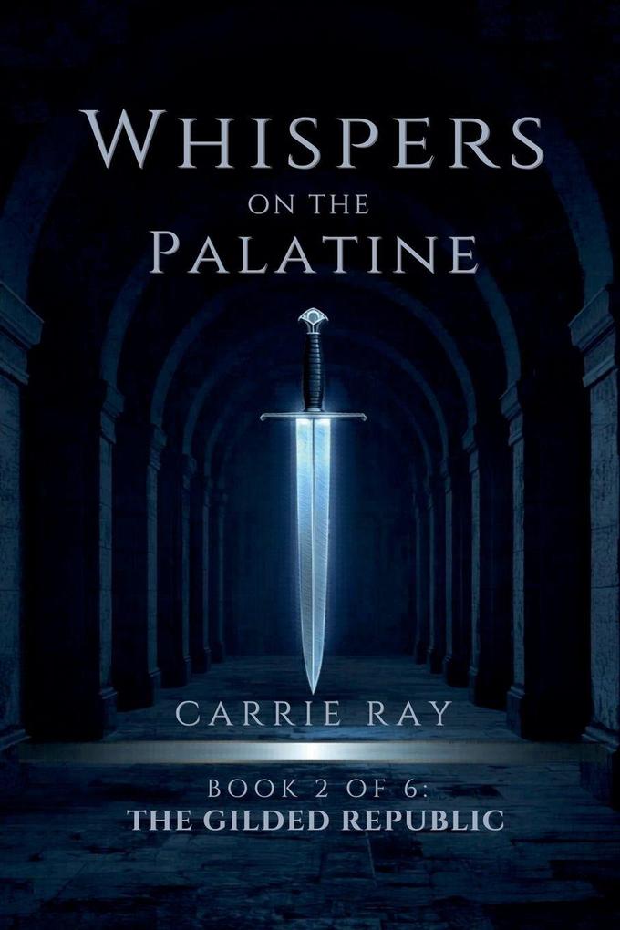 Whispers on the Palatine