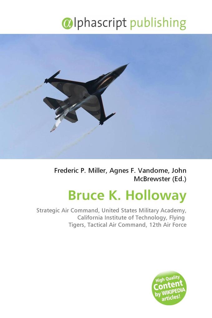 Bruce K. Holloway