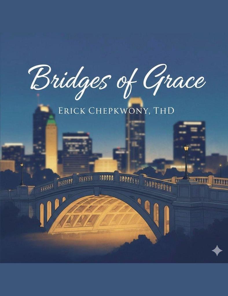 Bridges of Grace