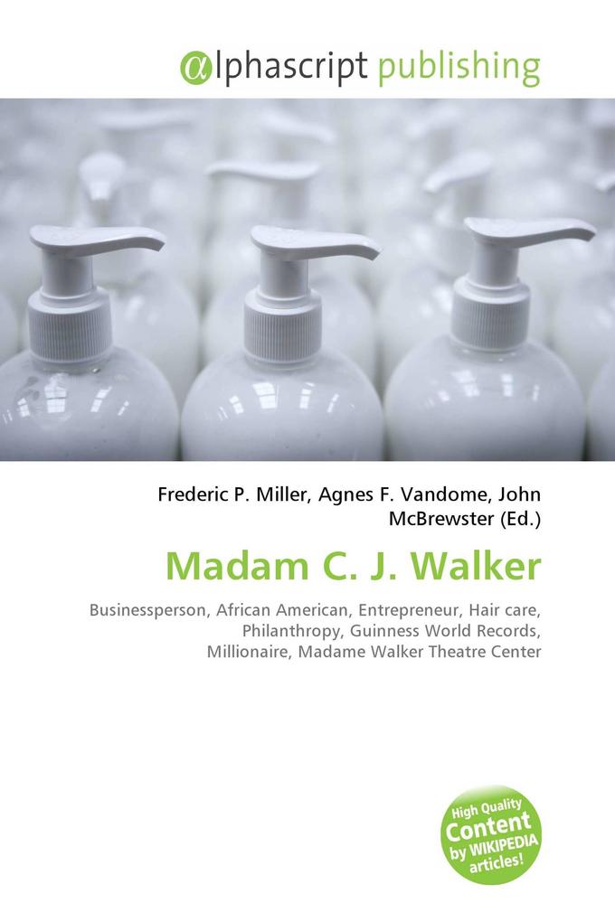 Madam C. J. Walker