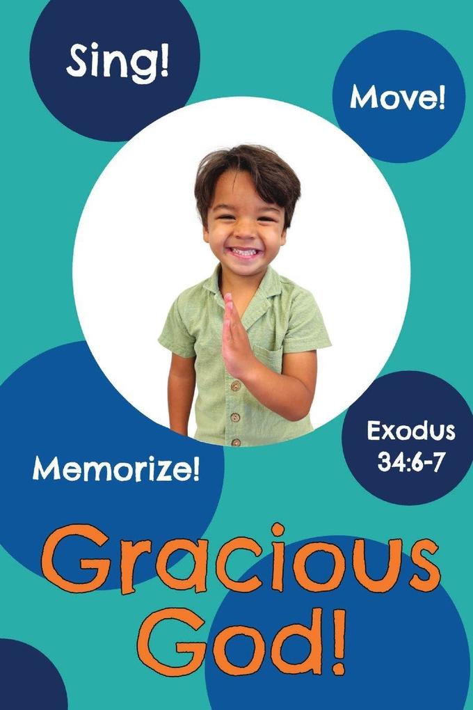 Gracious God!