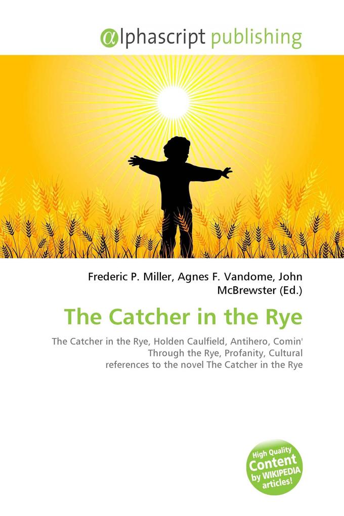 The Catcher in the Rye