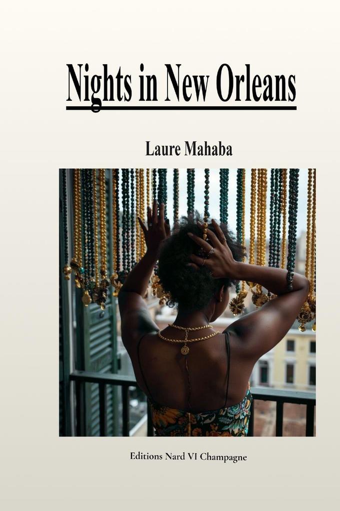 Nights in New Orleans