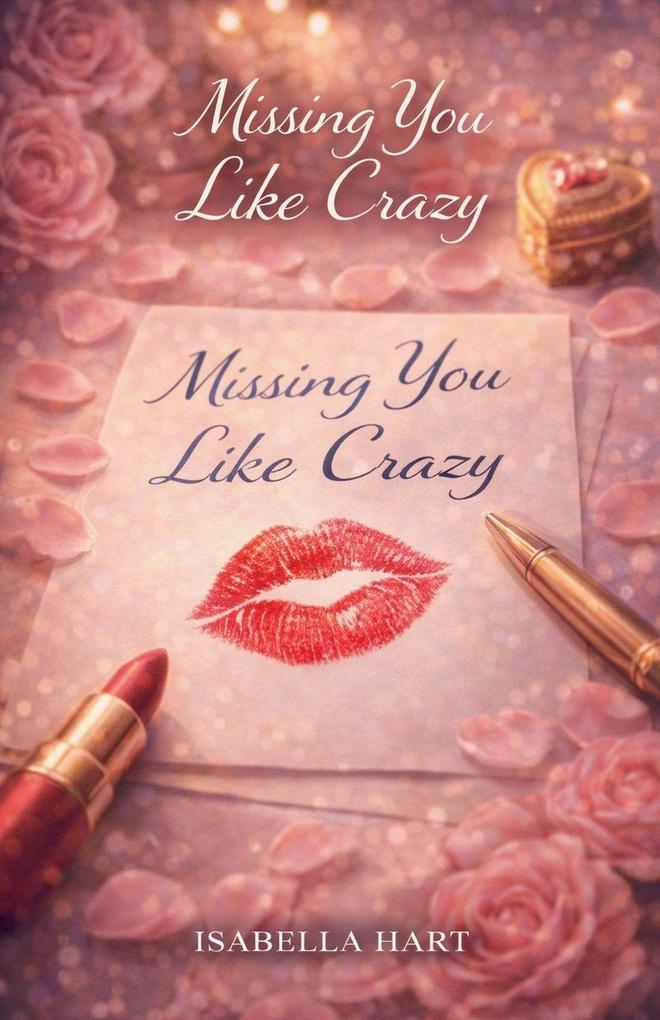 Missing You Like Crazy