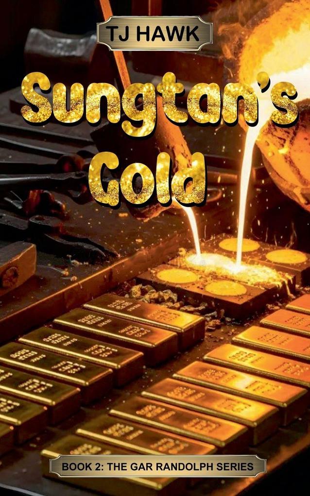 Sungtan's Gold