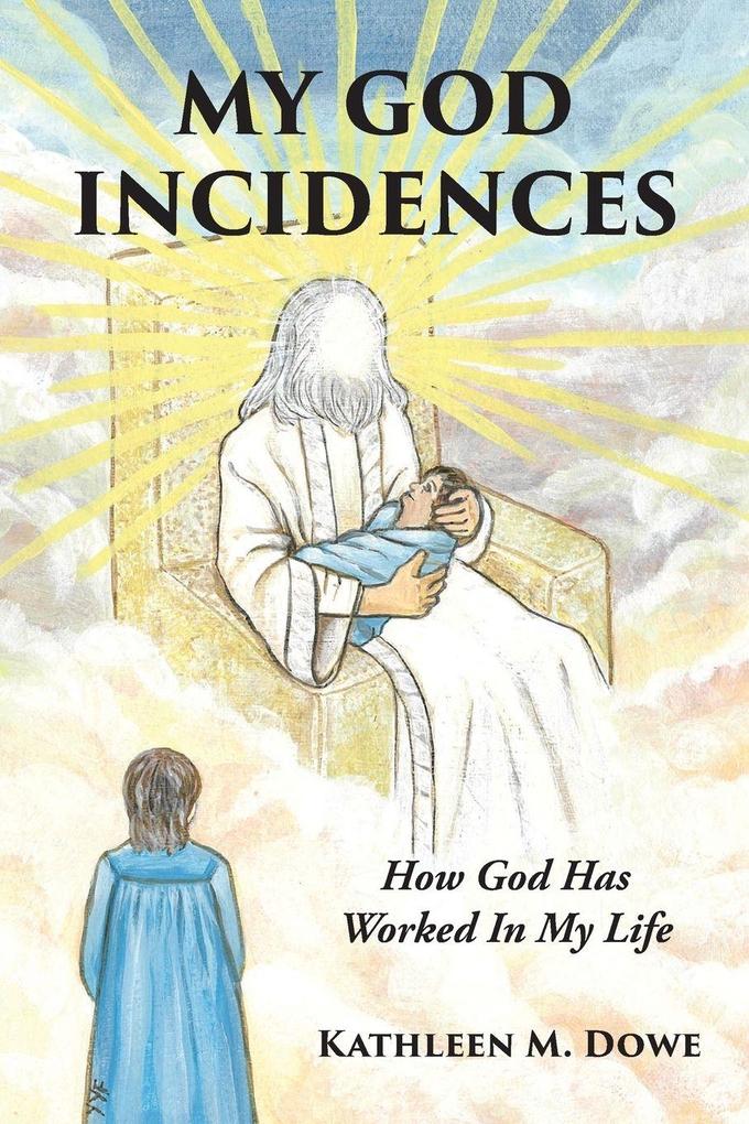 MY GOD INCIDENCES