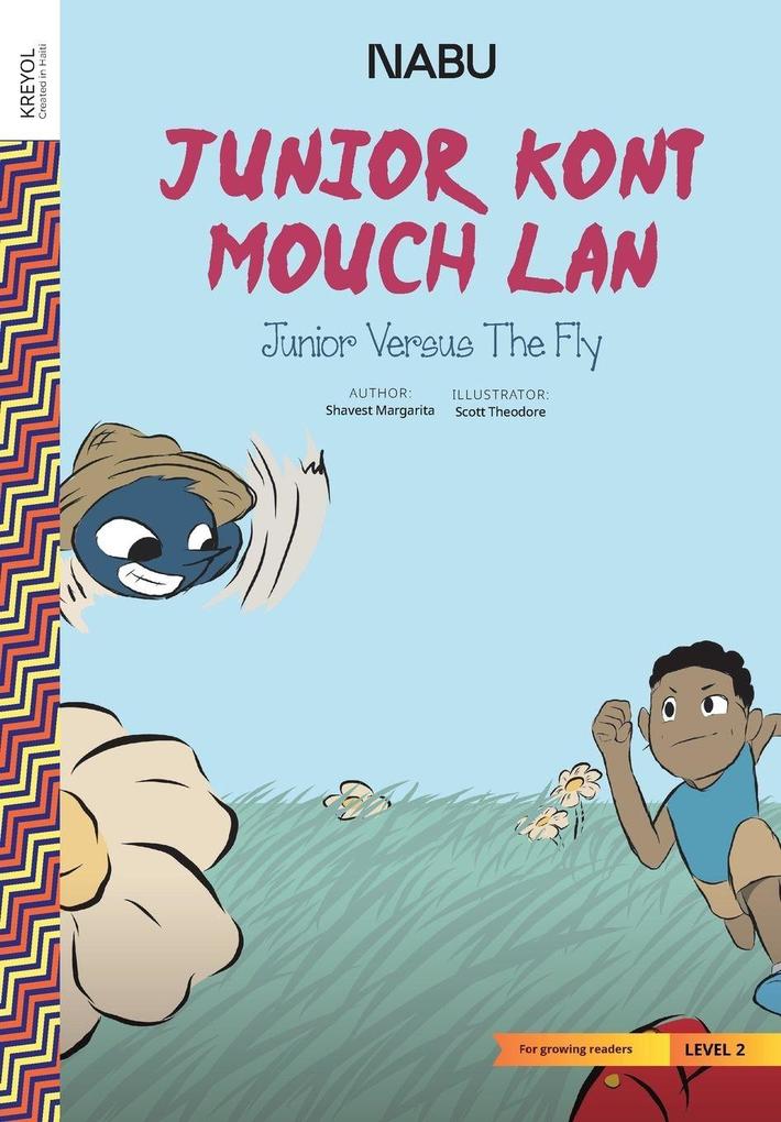 Junior vs. the Fly
