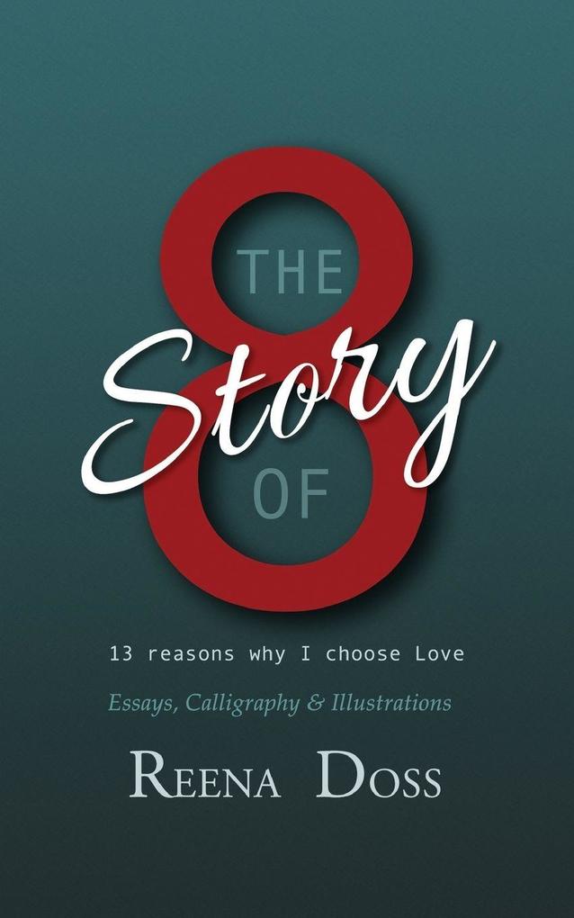 The Story Of 8