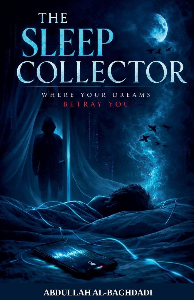 The Sleep Collector