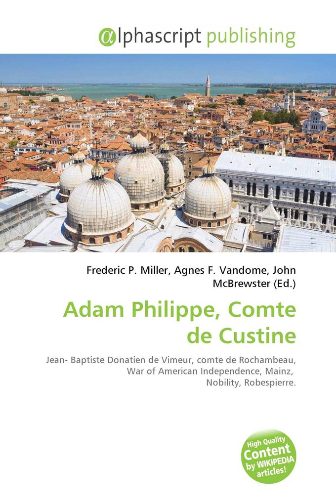 Adam Philippe Comte de Custine