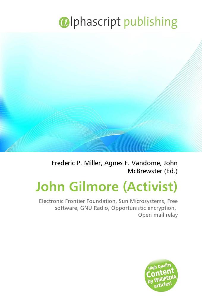 John Gilmore (Activist)