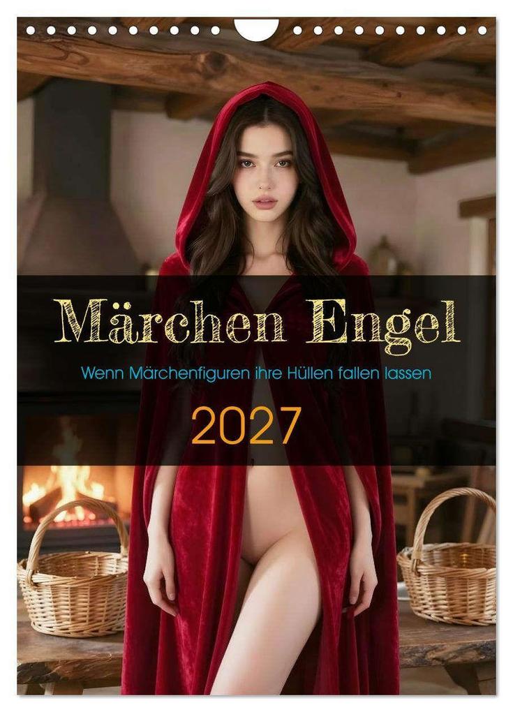 Märchen Engel (Wandkalender 2027 DIN A4 hoch) CALVENDO Monatskalender