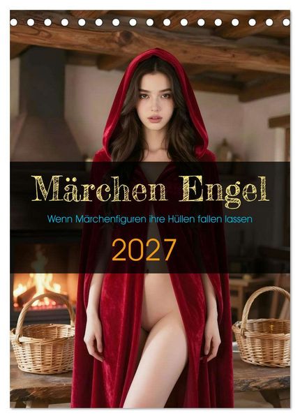 Märchen Engel (Tischkalender 2027 DIN A5 hoch) CALVENDO Monatskalender