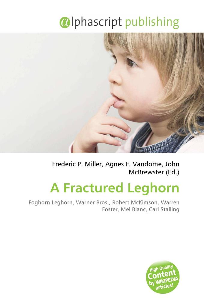 A Fractured Leghorn