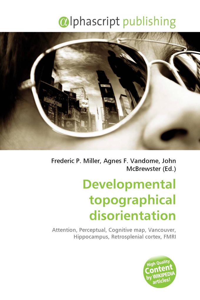 Developmental topographical disorientation