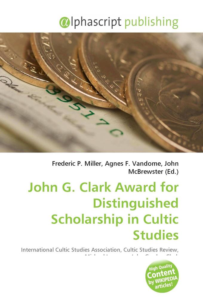 John G. Clark Award for Distinguished Scholarship in Cultic Studies