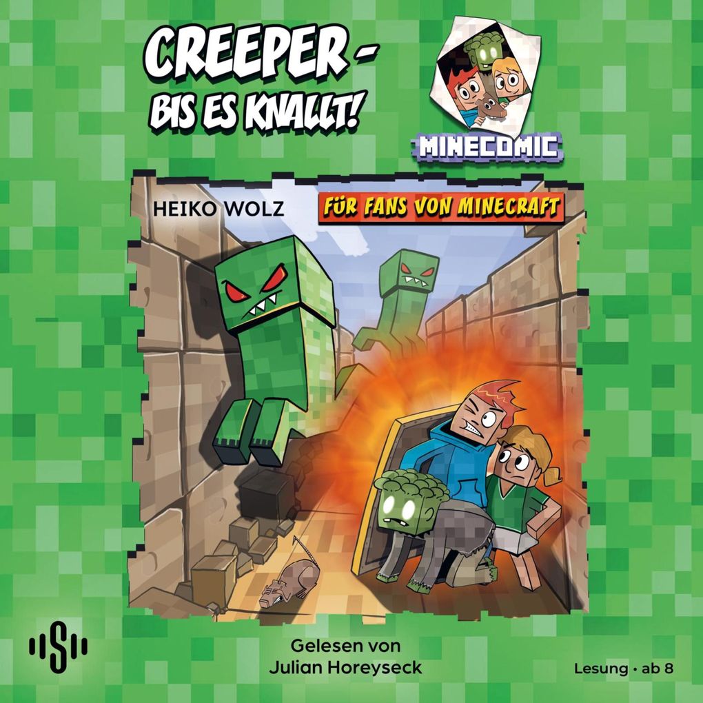 Creeper bis es knallt! Für Fans von Minecraft