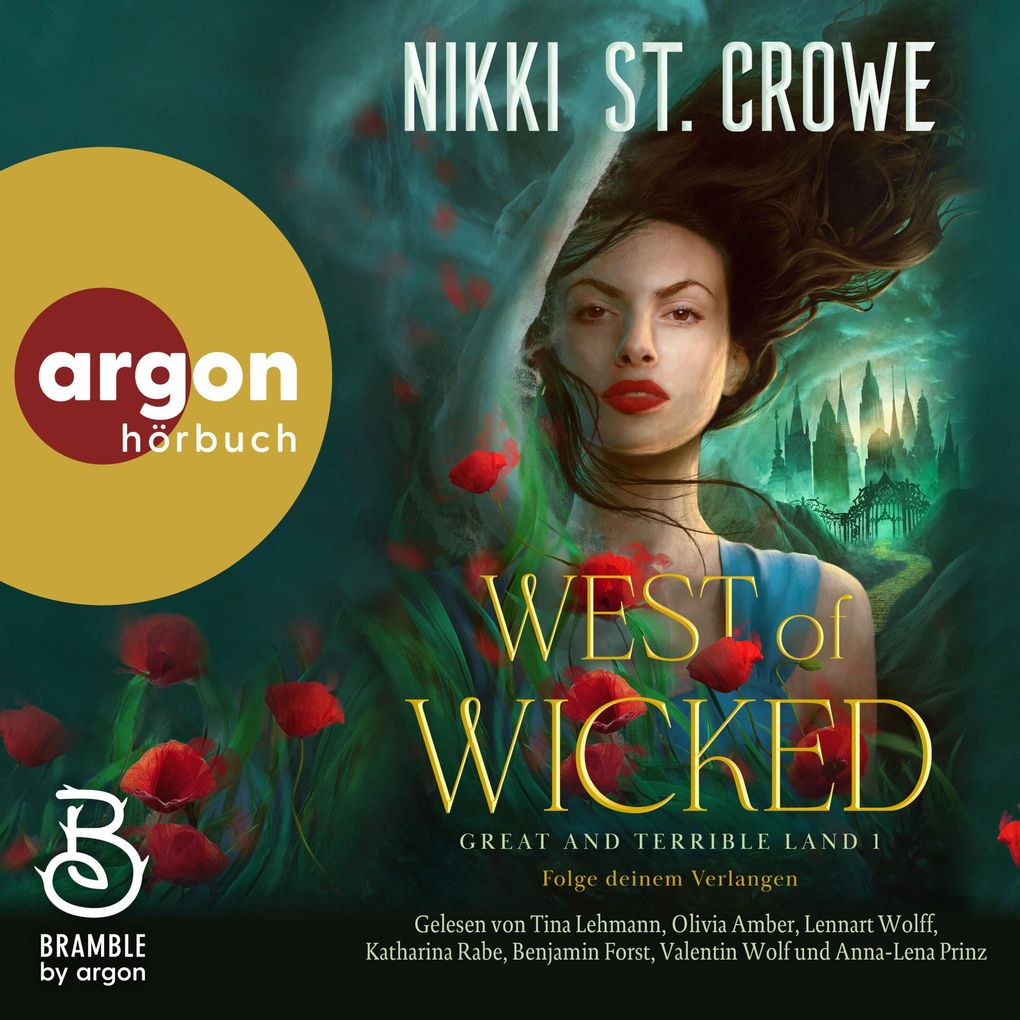 West of Wicked. Folge deinem Verlangen