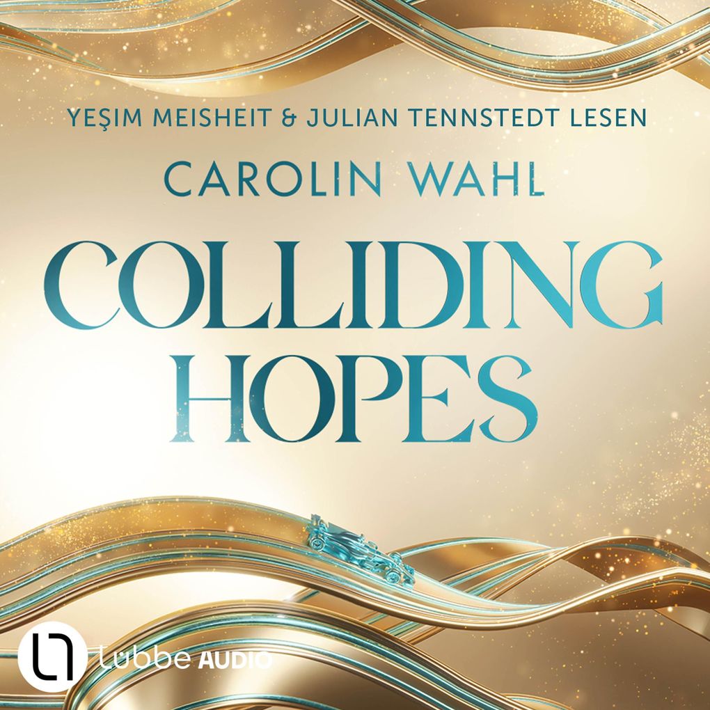 Colliding Hopes - Driven Dreams Teil 2