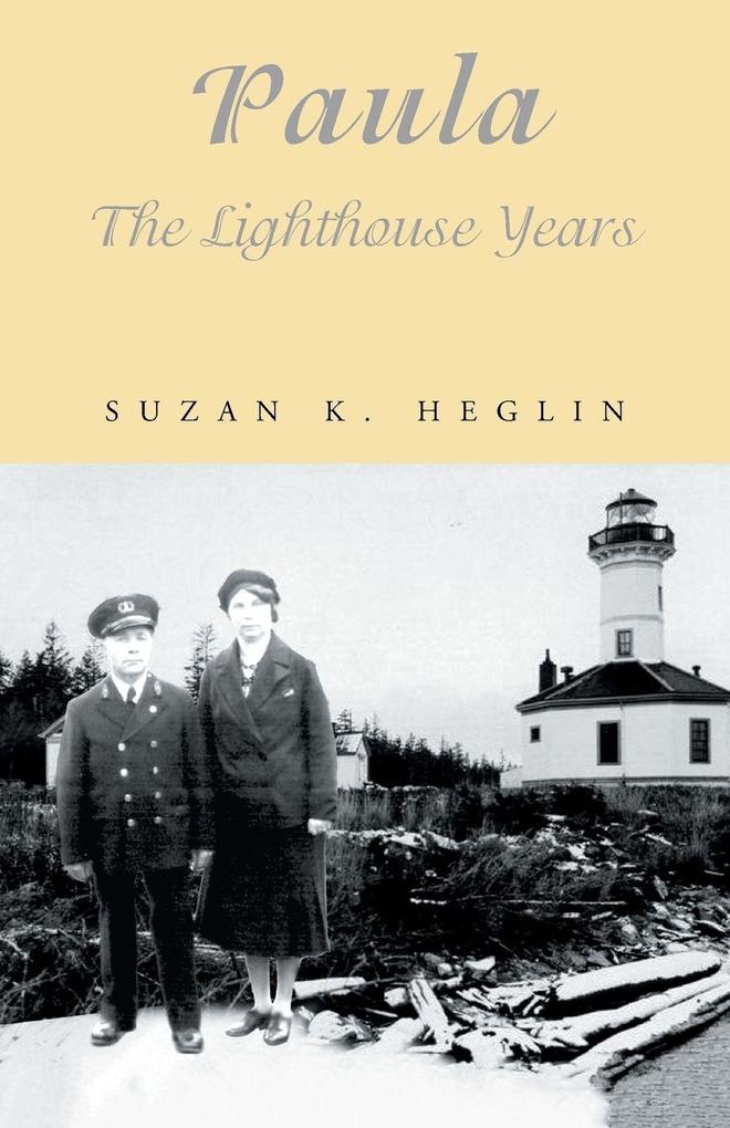 Paula the Lighthouse Years