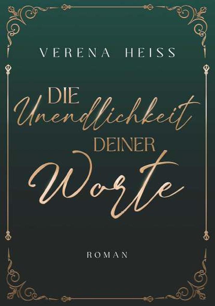Die Unendlichkeit deiner Worte