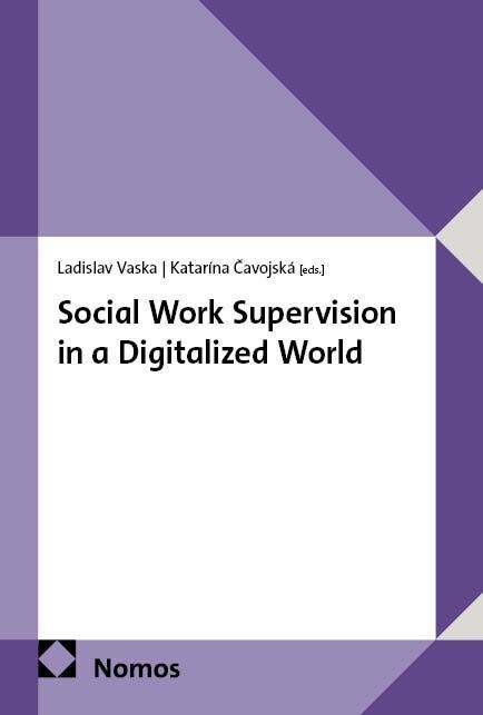 Social Work Supervision in a Digitalized World