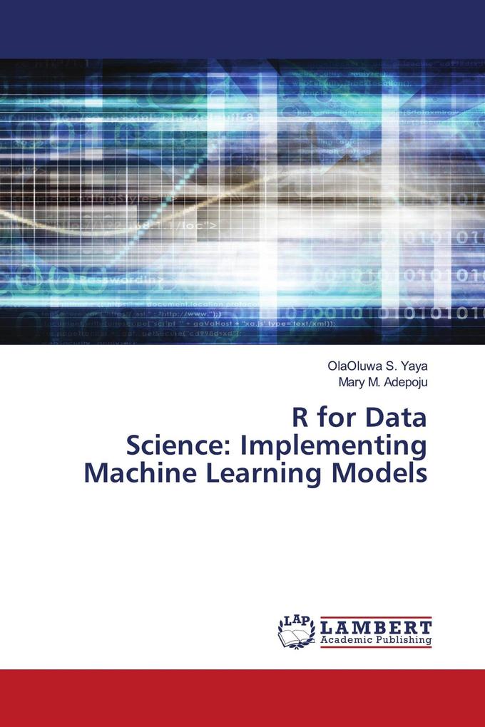 R for Data Science: Implementing Machine Learning Models