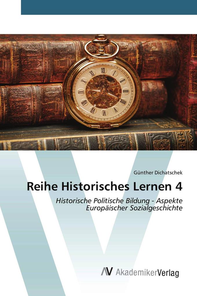 Reihe Historisches Lernen 4