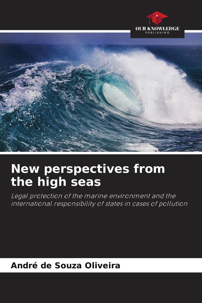 New perspectives from the high seas
