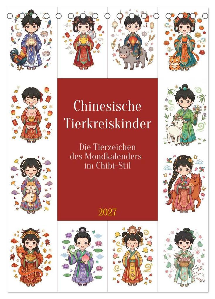 Chinesische Tierkreiskinder (Tischkalender 2027 DIN A5 hoch) CALVENDO Monatskalender