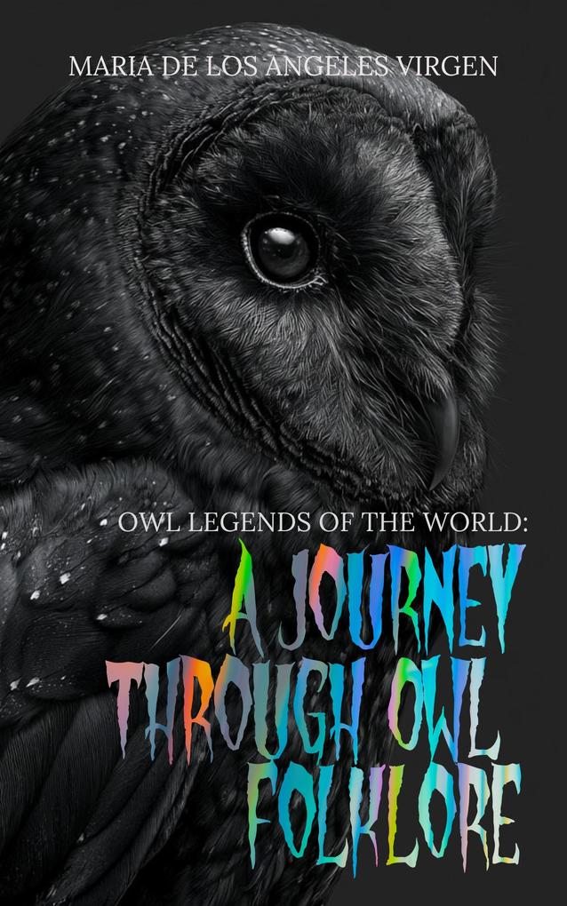 Owl Legends of the World