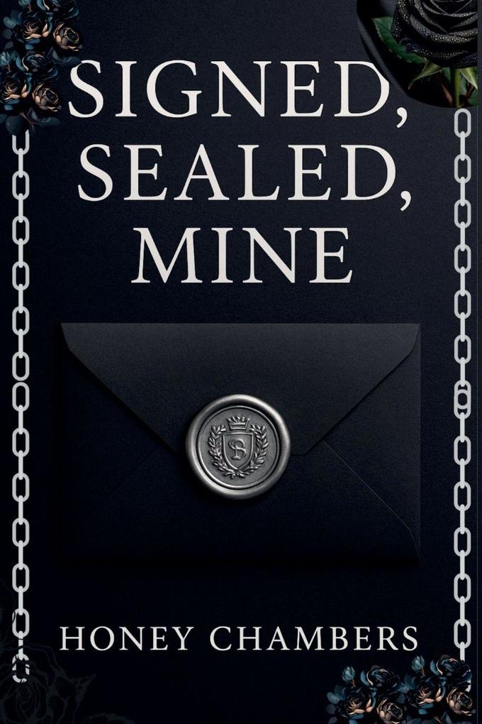Signed Sealed Mine
